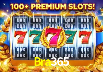 Descubra o Mundo do Cassino Online com Bra365